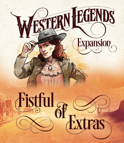 Kollosal Games Western Legends: Fistful of extras