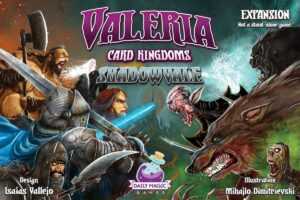 Daily Magic Games Valeria: Card Kingdoms – Shadowvale