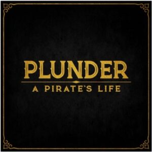Lost Boy Entertainment Plunder: A Pirate's Life - EN